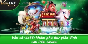 Bắn Cá VIN88