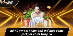 Nổ Hũ VIN88