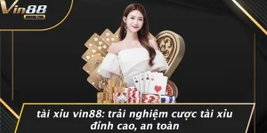 Tài Xỉu VIN88