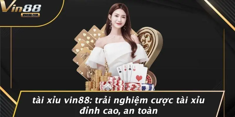 Tài Xỉu VIN88